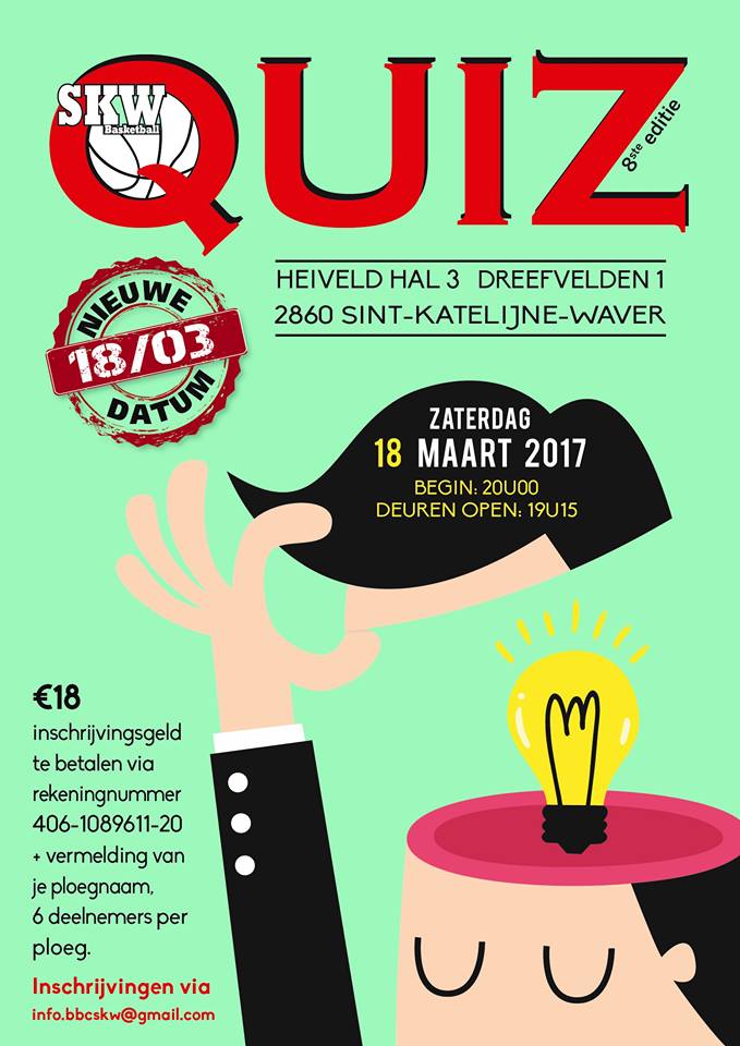 Nouvelle date pour le Quizz annuel de SKW, le 18 mars ! Nouvelle date pour le Quizz annuel de SKW, le 18 mars !