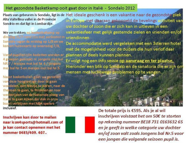 Un camp de basket à Sondalo en Italie début août ? Tous les renseignemens ici avec icon4sports Un camp de basket à Sondalo en Italie début août ? Tous les renseignemens ici avec icon4sports