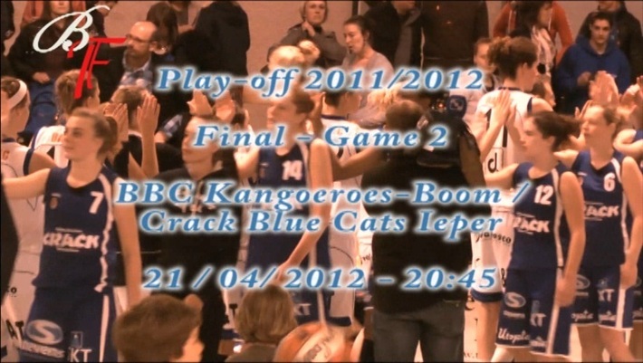 TV - Finale des play-off - Game 1 - Crack Blue Cats Ieper / Kangoeroes-Boom