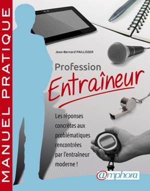 En librairie: "Profession Entraîneur"