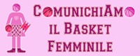 A visiter ComunichiAmo il Basket Femminile A visiter ComunichiAmo il Basket Femminile