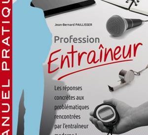 En librairie: "Profession Entraîneur"