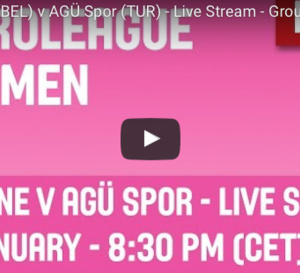 LIVE TV - Euroleague - Mithra Castors Braine vs Agu Spör (Tur) - 68-64